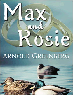 Max and Rosie by Arnold Greenberg
